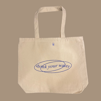 Drink your water - Large Cream Tote